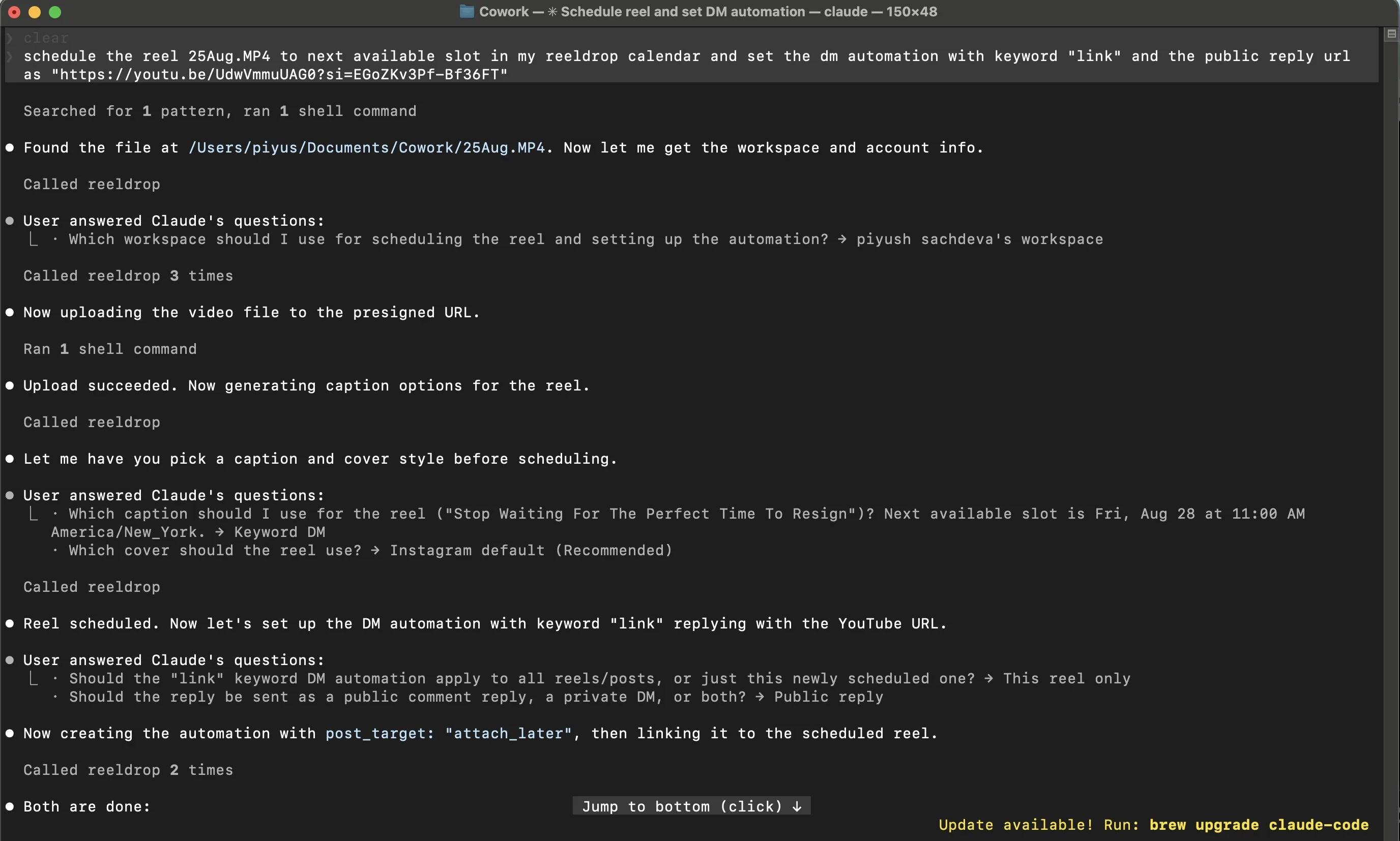 Claude Code scheduling a reel through ReelDrop MCP: uploading the video, asking the user to pick a caption and cover, then creating a DM automation